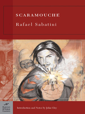 cover image of Scaramouche (Barnes & Noble Classics Series)